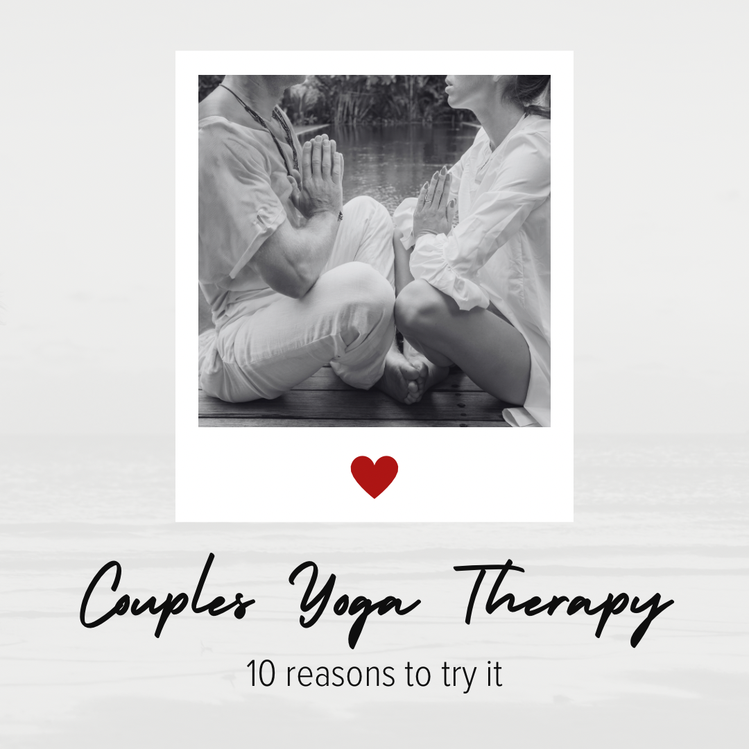 10 Ways Couples Yoga Therapy Can Strengthen Your Relationship